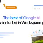 Google Workspace Nâng Cấp Mạnh Mẽ với Loạt Tính Năng AI Mới
