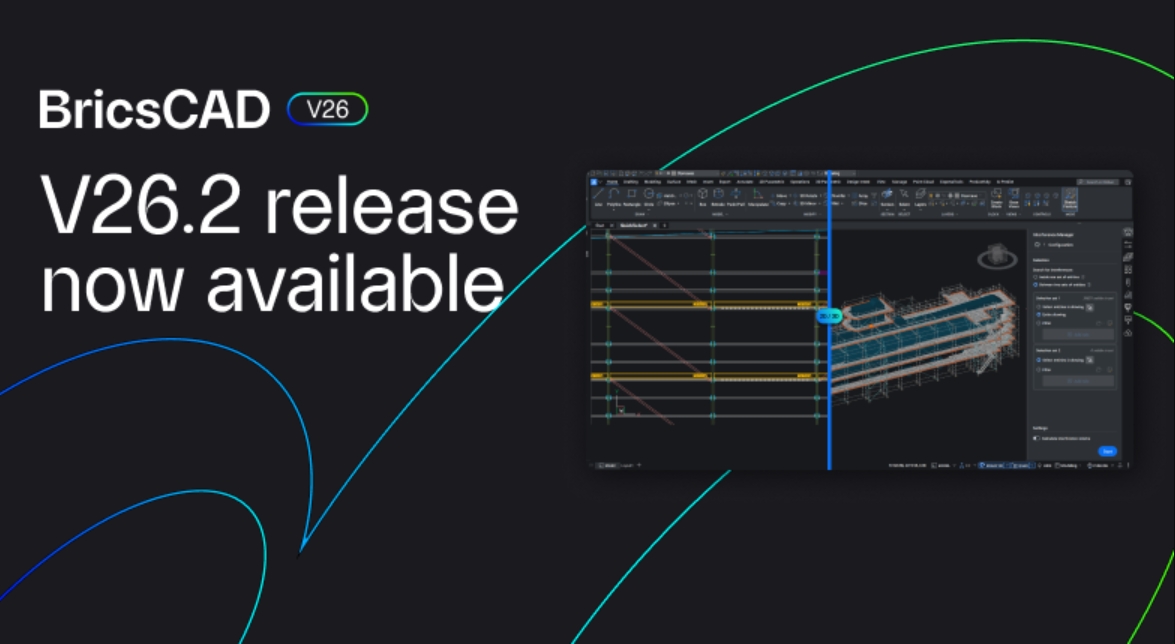 Octave Ra Mắt BricsCAD V26.2: Đột Phá Hiệu Suất Nhờ Trí Tuệ Nhân Tạo AI Và Kết Nối Thông Minh
