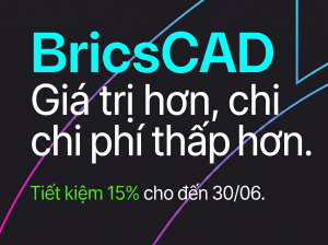 Co Hoi Hiem Co Giam Gia 15 Toan Bo Ban Quyen BricsCAD Moi 1 1